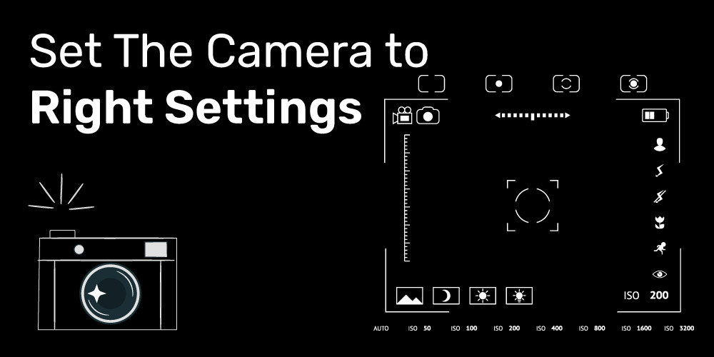 IN-3-Set-The-Camera-to-Right-Settings