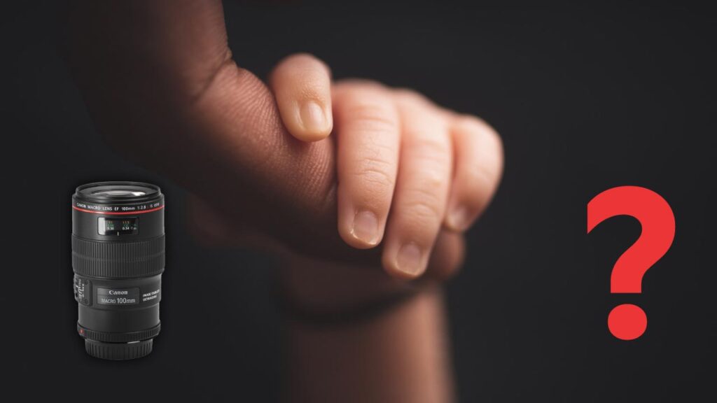 Best Lens For Newborn Photography