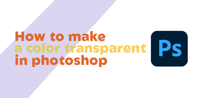 How-to-make-a-color-transparent-in-photoshop