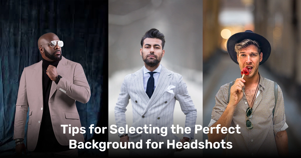 Tips for Selecting the Perfect Background for Headshots