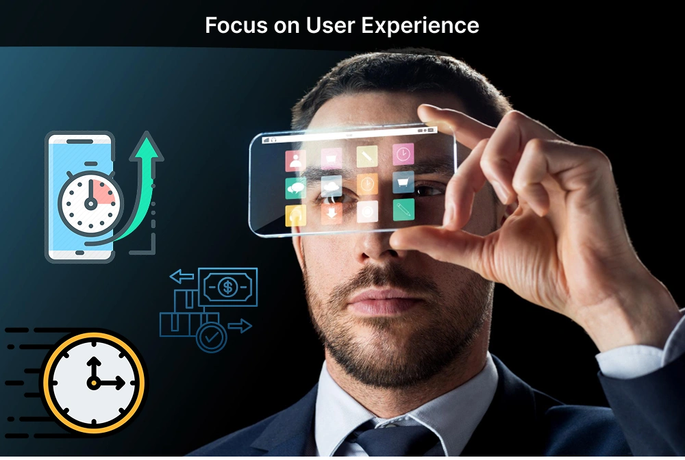 Focus on User Experience