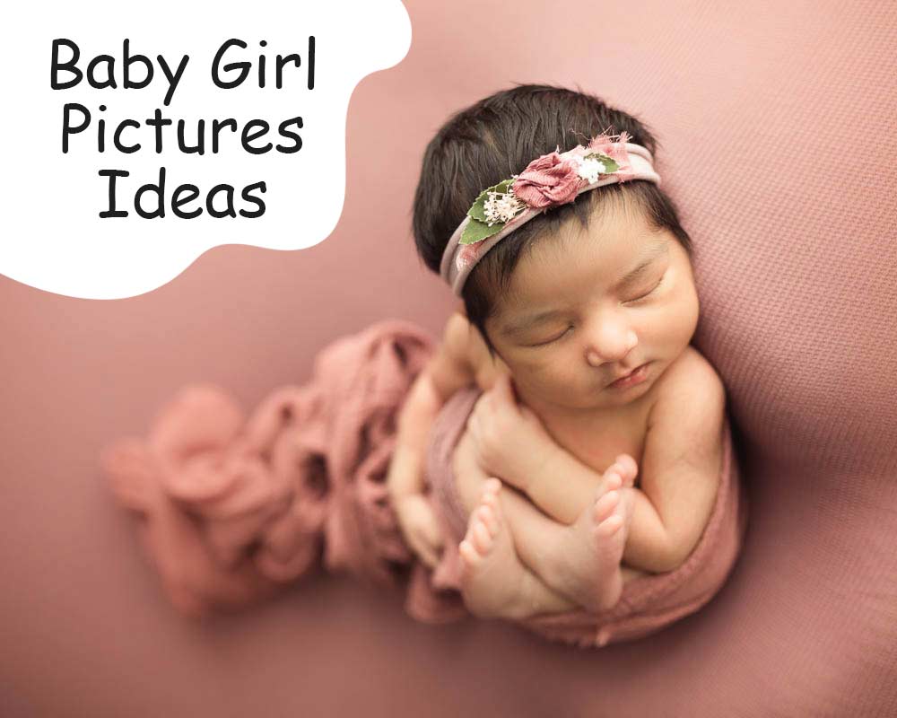Baby-Girl-Pictures-Ideas- Newborn photo shoots ideas