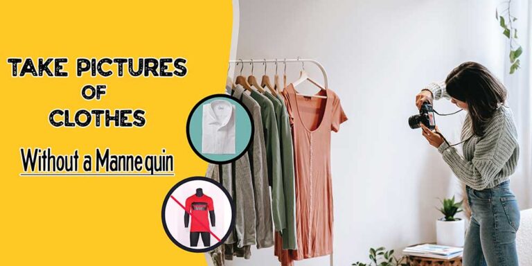 How to take pictures of clothes without a mannequin-feature image