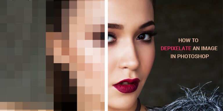 How to Depixelate an image in photoshop Feature-image
