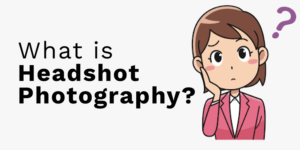 What-is-Headshot-Photography