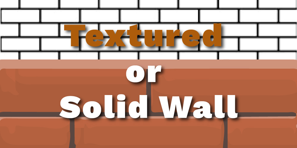 Textured-or-Solid-Wall
