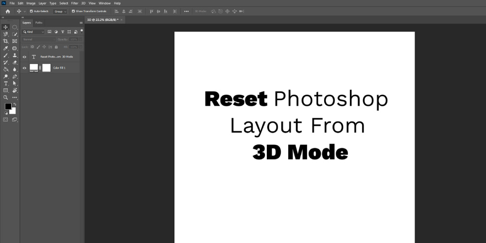 Reset-Photoshop-Layout-From-3D-Mode