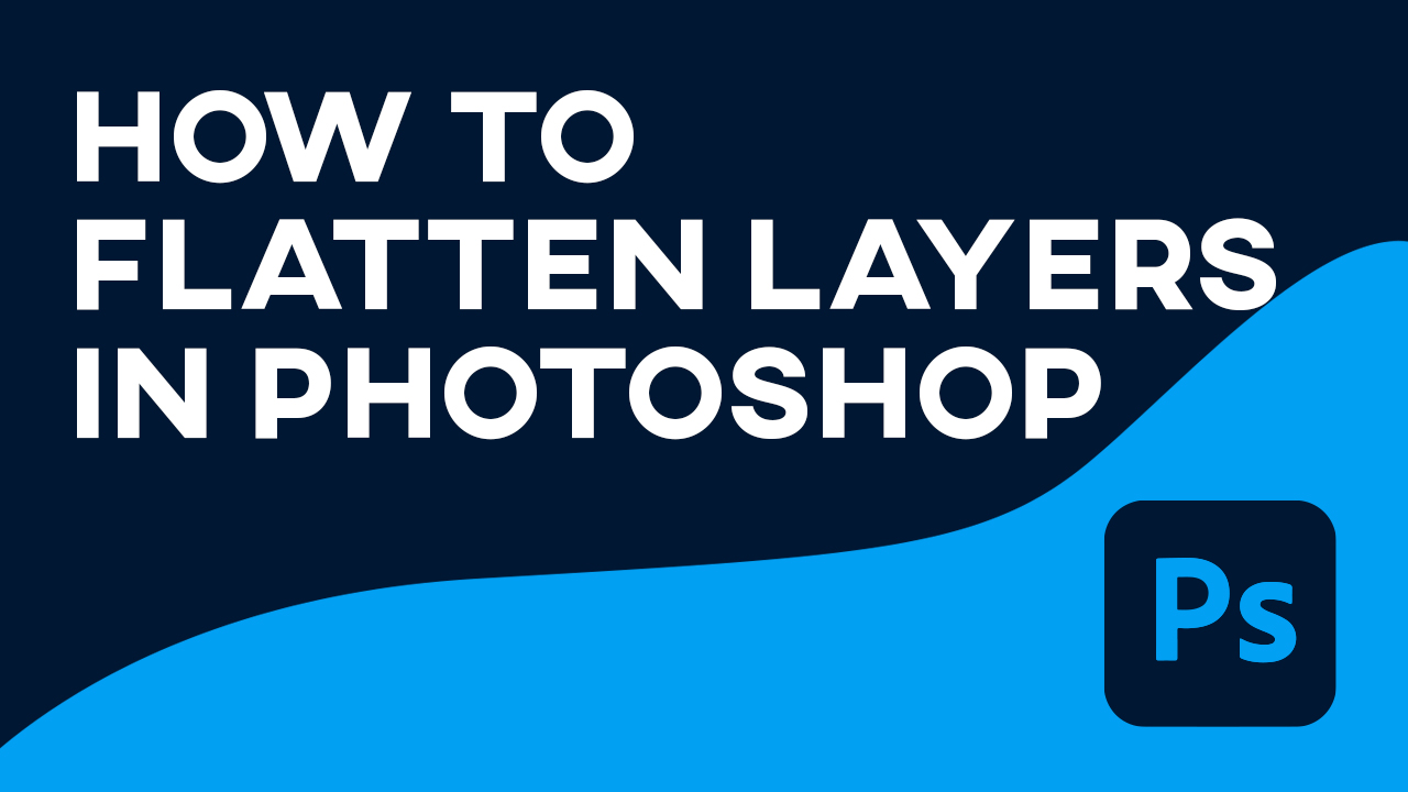 How To Flatten Layers In Photoshop?