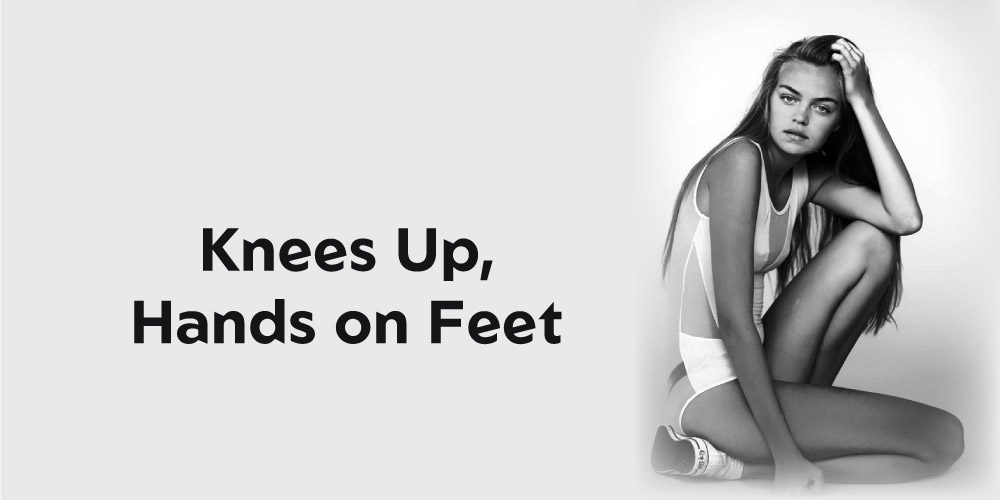 Knees-Up,-Hands-on-Feet