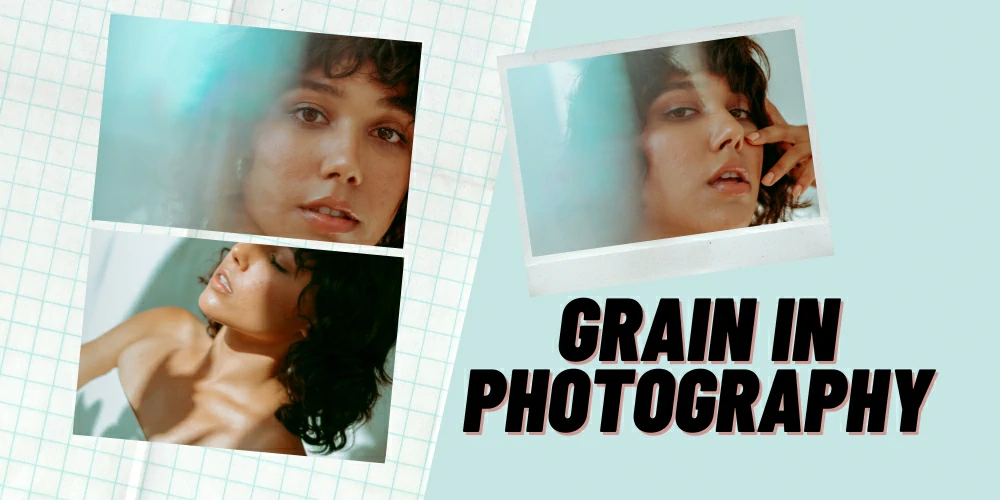 What is Grain in Photography